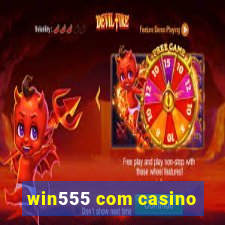 win555 com casino