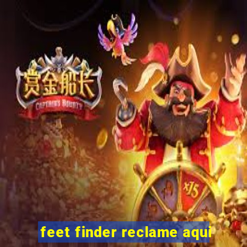 feet finder reclame aqui