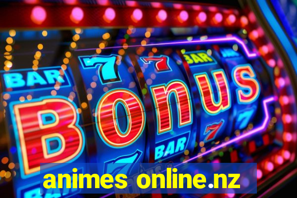 animes online.nz