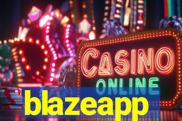 blazeapp