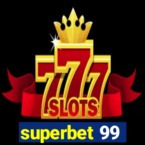 superbet 99