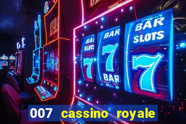 007 cassino royale download dublado 4shared