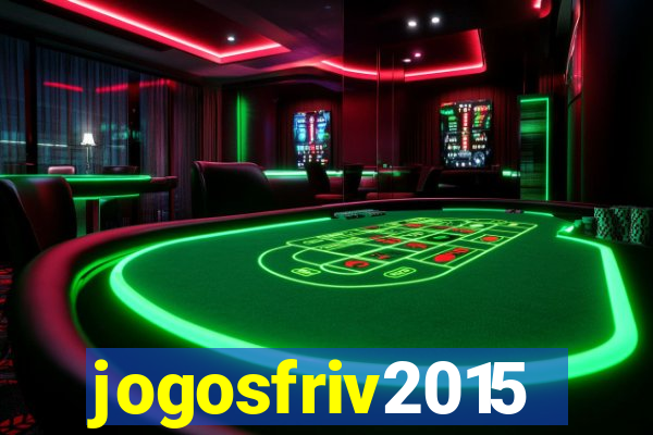 jogosfriv2015