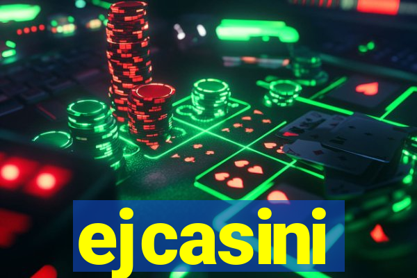 ejcasini