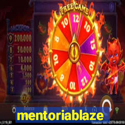 mentoriablaze