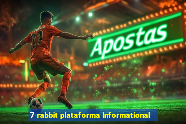 7 rabbit plataforma Informational