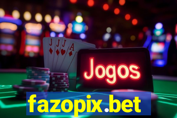 fazopix.bet