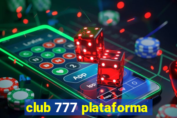 club 777 plataforma