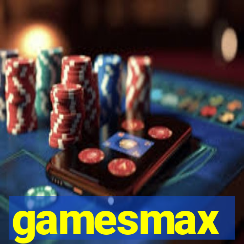 gamesmax