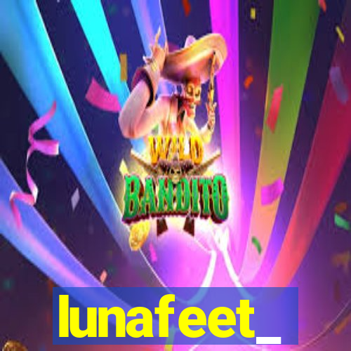 lunafeet_