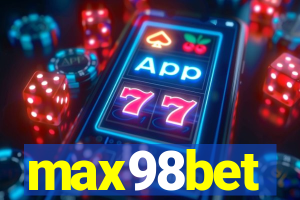 max98bet