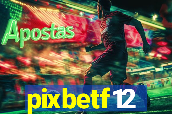 pixbetf12