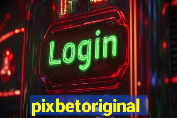 pixbetoriginal