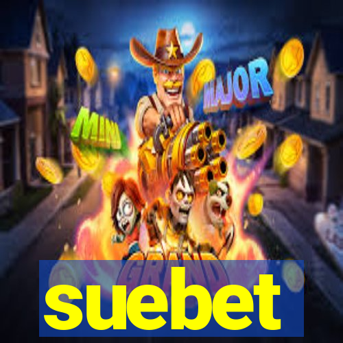 suebet