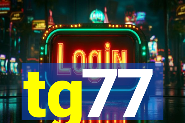 tg77