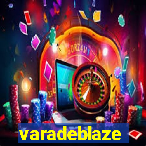 varadeblaze