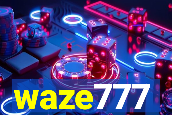 waze777