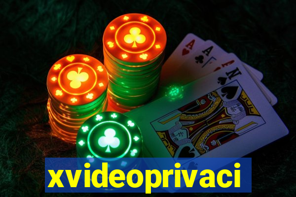 xvideoprivaci